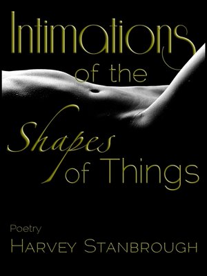 cover image of Intimations of the Shapes of Things